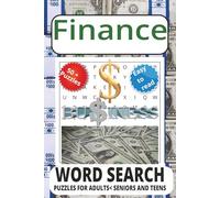 Finance Word Search puzzle book: Word Searches with Easy to Read Print about Finance, Banking and Investment and More | 6x9 inches, 111 pages | 50 + ... for Vacations, Holidays, and Free Times.