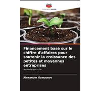 Financement basé sur le chiffre d'affaires pour soutenir la croissance des petites et moyennes entreprises