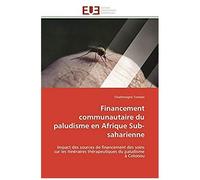 Financement Communautaire Du Paludisme En Afrique Sub-Saharienne