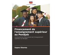 Financement de l'enseignement supérieur au Pendjab: La structure du financement de l'enseignement supérieur au Pendjab