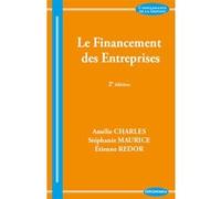 Financement des entreprises, 2e ed. (le) CHARLES/REDOR (Auteur)