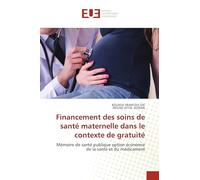 Financement des soins de santé maternelle dans le contexte de gratuité