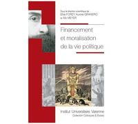Financement Et Moralisation De La Vie Politique