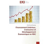 Financement Extérieur, Croissance Et Développement Économique En Rdc