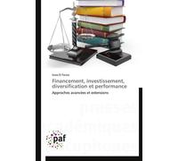Financement, investissement, diversification et performance - I. El Farissi - P.academiques Francophones - broché - Etude