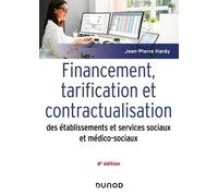 Financement, Tarification Et Contractualisation Des Établissements Et Services Sociaux Et Médico-Sociaux
