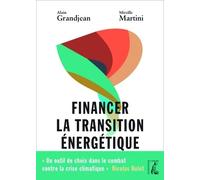 Financer La Transition Énergétique - Carbone, Climat Et Argent