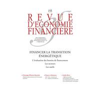 Financer la transition énergétique N° 155 - Octobre 2024 - Christian De Perthuis - Ass.economie Financiere - broché - Revue