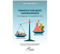 Finances publiques camerounaises: Droit budgétaire et comptable de l'Etat