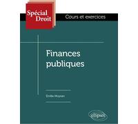 Finances publiques - Emilie Moysan - Ellipses - broché - Scolaire / Universitaire