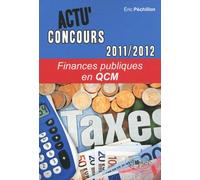 Finances Publiques En Qcm - Edition 2011-2012