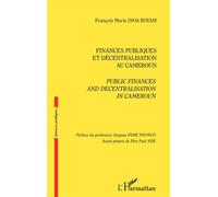François Marie Djoa Boyam – Finances publiques et décentralisation au Cameroun – Broché