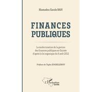 Finances publiques. La modernisation de la gestion des finances publiques en Guinée d'après la loi organique du 6 août 2012