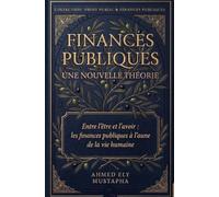 FINANCES PUBLIQUES: Une nouvelle théorie