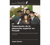 Financiación de la educación superior en Punyab: La estructura de financiación de la educación superior en Punyab