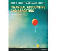 Financial Accounting and Reporting Elliott, Jamie (Auteur)