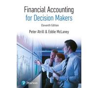 Financial Accounting for Decision Makers – Pearson Education