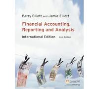 Financial Accounting, Reporting & Analysis: International Edition