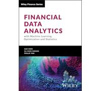 Financial Data Analytics With Machine Learning, Optimization and Statistics