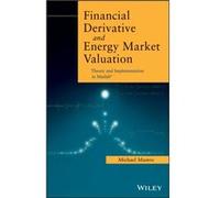 Financial Derivative and Energy Market Valuation by Mastro & Michael & PhD is a civilian Staff Scientist at the U.S. Naval Research Lab Mastro Michael PhD is a civilian Staff Scientist at the U.S. Nav