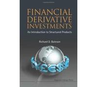 Financial Derivative Investments: An Introduction To Structured Products - [Version Originale] Inconnu (Auteur)