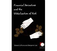 Financial Derivatives and the Globalization of Risk