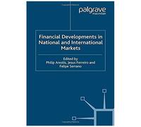 Financial Developments In National And International Markets