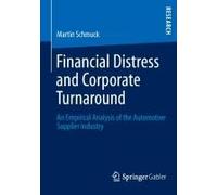 Financial Distress And Corporate Turnaround