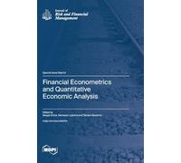 Financial Econometrics and Quantitative Economic Analysis