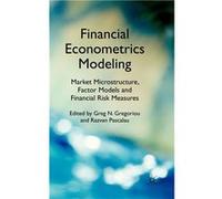 Financial Econometrics Modeling Market Microstructure Factor Models and Financial Risk Measures - Springer Nature B.V. - Springer Nature B.V. - Livre en A Springer Nature B.V.Springer Nature B.V. (Aut