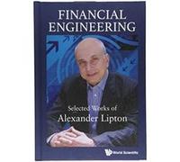 Financial Engineering: Selected Works of Alexander Lipton: 1 (Mathematical Quantitative Fina) - [Version Originale] Inconnu (Auteur)