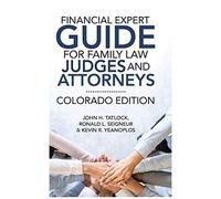 Financial Expert Guide For Family Law Judges And Attorneys