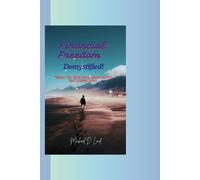 Financial Freedom Demystified: What The Rich Know About Money That Others Don't