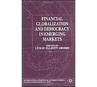 Financial Globalization And Democracy In Emerging Markets
