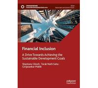 Financial Inclusion: A Drive Towards Achieving the Sustainable Development Goals