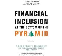 Financial Inclusion At The Bottom Of The Pyramid