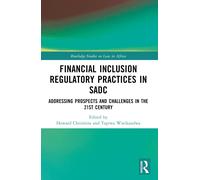 Financial Inclusion Regulatory Practices In Sadc