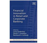 Financial Innovation In Retail And Corporate Banking