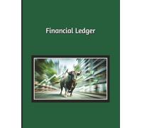 Financial Ledger: Finance Logbook for Organizing and Tracking Accounts, Passwords, Expenses, Income, and Banking Information in One Place | 8.5 x 11 | 128 pages