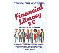 Financial Literacy 2.0: Dollars & Sense