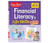 Financial Literacy and Life Skills for Kids, Age 12 - 13 Workbook