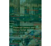 Financial Literacy And Money Script