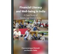Financial Literacy and Well-being in India: A Case Study of Kalaburagi District, India