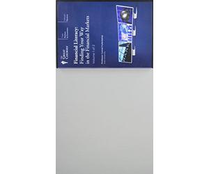 Financial Literacy: Finding Your Way in the Financial Markets