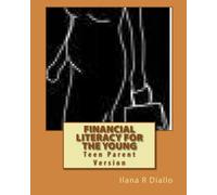 Financial Literacy for the Young: Teen Parent Version