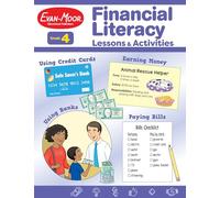 Financial Literacy Lessons and Activities, Grade 4 Teacher Resource