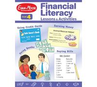Financial Literacy Lessons and Activities, Grade 4 Teacher Resource
