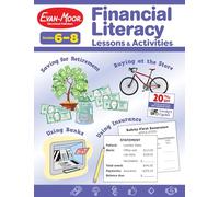 Financial Literacy Lessons and Activities, Grade 6-8 Teacher Resource