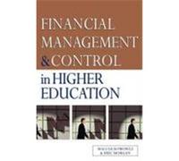 Financial Management and Control in Higher Education Prowle, Malcolm, Lierman, Frank (Auteur)