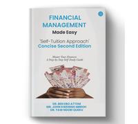 Financial Management Made Easy 'self-Tuition Approach' Concise Second Edition
